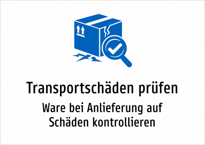 Transportschäden prüfen - Ware bei Anlieferung auf Schäden kontrollieren