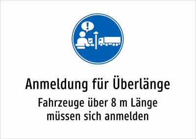 Anmeldung für Überlänge - Fahrzeuge über 8 m Länge müssen sich anmelden