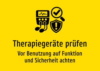Therapiegeräte prüfen - Vor Benutzung auf Funktion und Sicherheit achten