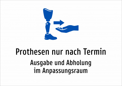 Prothesen nur nach Termin - Ausgabe und Abholung im Anpassungsraum