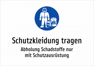 Schutzkleidung tragen - Abholung Schadstoffe nur mit Schutzausrüstung