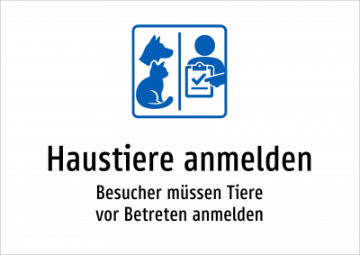 Haustiere anmelden - Besucher müssen Tiere vor Betreten anmelden