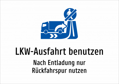 LKW-Ausfahrt benutzen - Nach Entladung nur Rückfahrspur nutzen