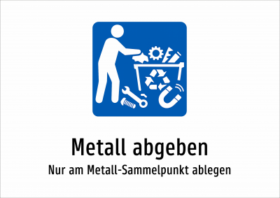 Metall abgeben - Nur am Metall-Sammelpunkt ablegen