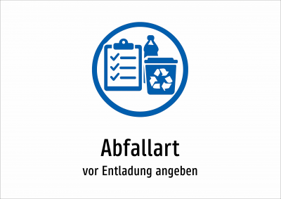 Abfallart - vor Entladung angeben