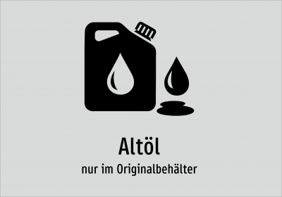 Altöl - nur im Originalbehälter