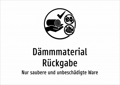 Dämmmaterial Rückgabe - Nur saubere und unbeschädigte Ware
