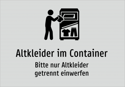 Altkleider im Container - Bitte nur Altkleider getrennt einwerfen