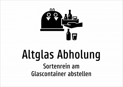 Altglas Abholung - Sortenrein am Glascontainer abstellen