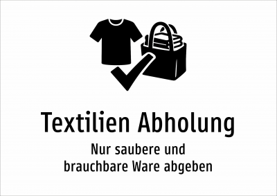Textilien Abholung - Nur saubere und brauchbare Ware abgeben