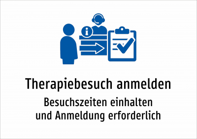 Therapiebesuch anmelden - Besuchszeiten einhalten und Anmeldung erforderlich