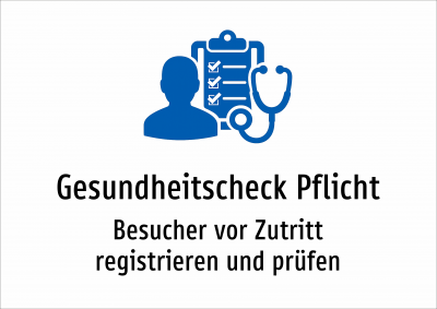 Gesundheitscheck Pflicht - Besucher vor Zutritt registrieren und prüfen