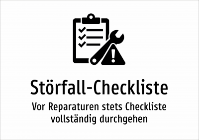 Störfall-Checkliste - Vor Reparaturen stets Checkliste vollständig durchgehen