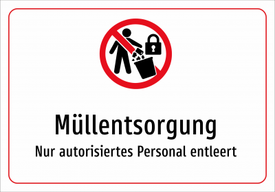Müllentsorgung - Nur autorisiertes Personal entleert