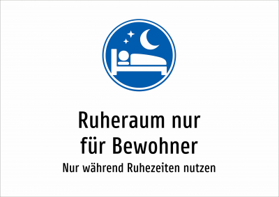 Ruheraum nur für Bewohner - Nur während Ruhezeiten nutzen