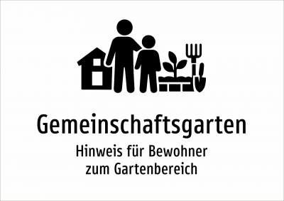 Gemeinschaftsgarten - Hinweis für Bewohner zum Gartenbereich