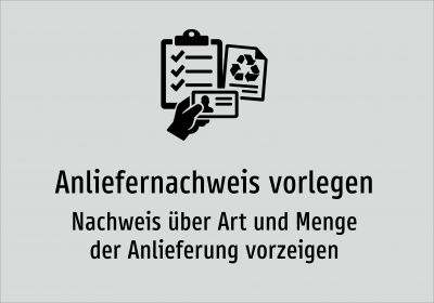 Anliefernachweis vorlegen - Nachweis über Art und Menge der Anlieferung vorzeigen