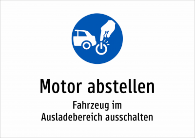 Motor abstellen - Fahrzeug im Ausladebereich ausschalten