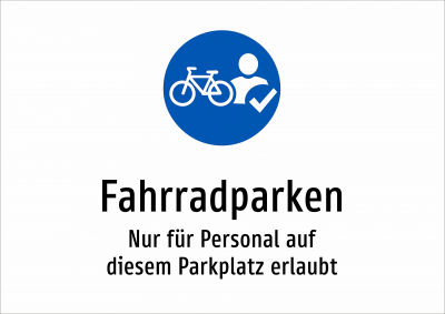 Fahrradparken - Nur für Personal auf diesem Parkplatz erlaubt