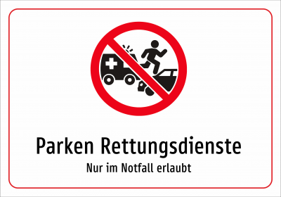 Parken Rettungsdienste - Nur im Notfall erlaubt