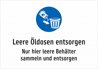 Leere Öldosen entsorgen - Nur hier leere Behälter sammeln und entsorgen