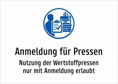 Anmeldung für Pressen - Nutzung der Wertstoffpressen nur mit Anmeldung erlaubt