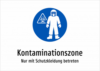 Kontaminationszone - Nur mit Schutzkleidung betreten