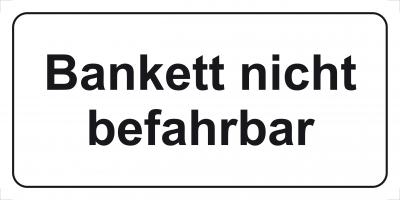 Bankette nicht befahrbar 