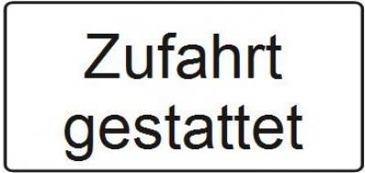 Zufahrt gestattet 