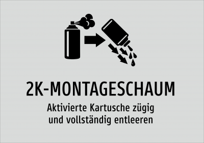 2K-MONTAGESCHAUM - Aktivierte Kartusche zügig und vollständig entleeren