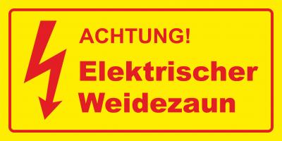 Achtung! Elektrischer Weidezaun