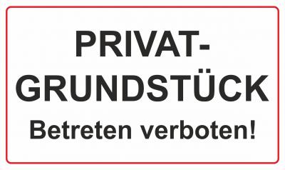 Privatgrundstück - Betreten verboten!